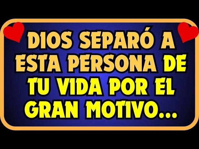 ¡Alerta de Dios! Fue obligado a separarte de esta persona porque más adelante...