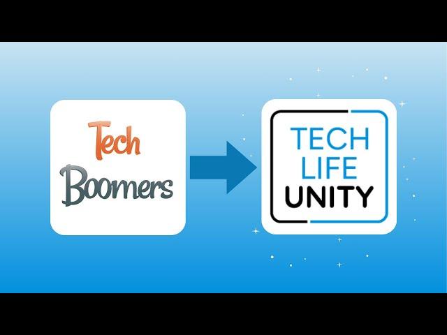 TechBoomers is now Tech Life Unity on YouTube!