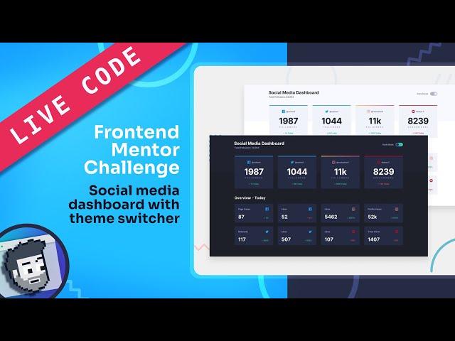 Live Code: Frontend Mentor Social Media Dashboard with Theme Switcher