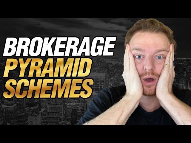 Traditional Brokerage Pyramid Schemes | Real Estate Brokerage Pyramid Schemes