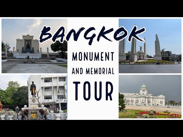 A tour of Monuments and Memorials around Bangkok - A piece of Thai History