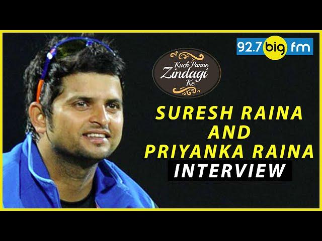 Suresh Raina and Priyanka Raina Interview | Kuch Panne Zindagi Ke