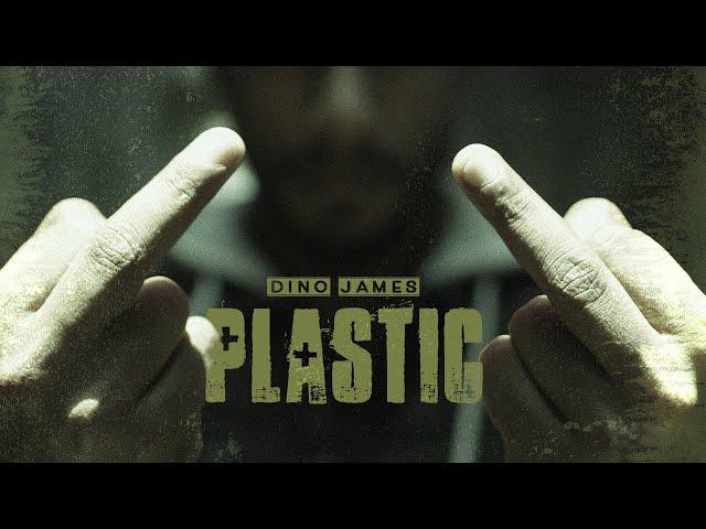 Plastic - Dino James  [Official Video] (Prod. by Bluish Music)