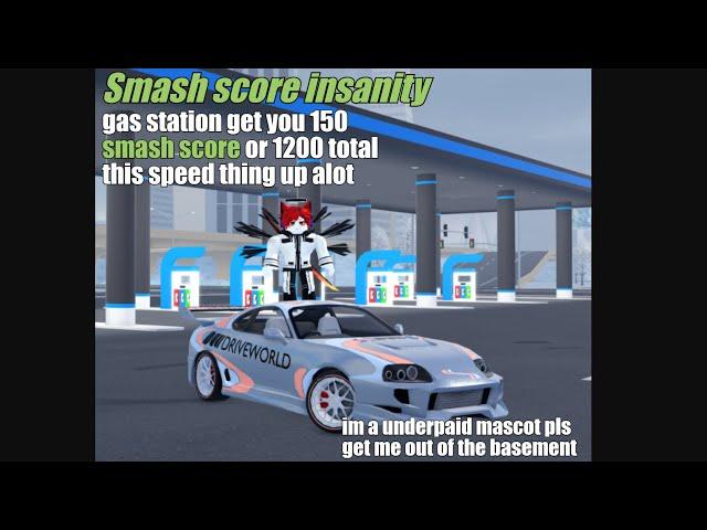 Drive world || fastest way to do smash score (after alot nerf)