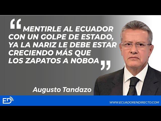 Mentirle al ECUADOR con un golpe d ESTADO, la NARIZ le deb estar CRECIENDO más q los ZAPATOS a NOBOA