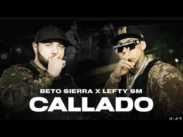 Beto sierra ft letfy sm || callado ( oficial vidéo)