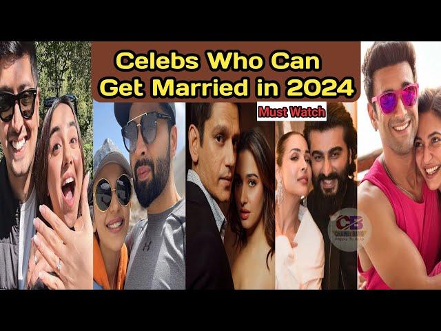 Celebrities Who Can Get Married in 2024 || Marriage of 2024 || Top 6 Bollywood Wedding in 2024