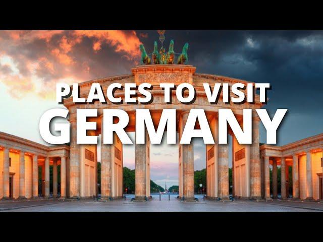 10 Best Places To Visit In Germany - Travel Guide