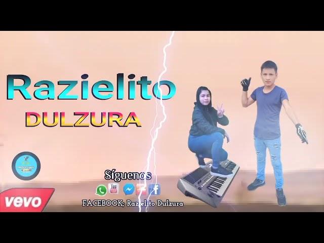 RAZIELITO DULZURA servesa en la mano Audio Oficial ️ 4K ultra HD Exitos 2024