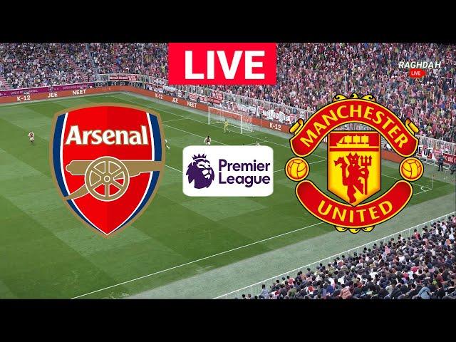 LIVE : Arsenal vs Manchester United Premier League 2024/25 Match Today Live Streaming