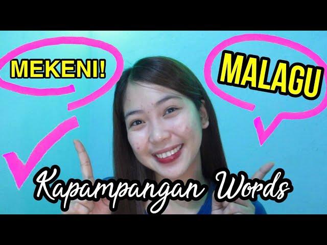 10 BASIC KAPAMPANGAN WORDS THAT YOU MUST KNOW |Xhiia Cardinio