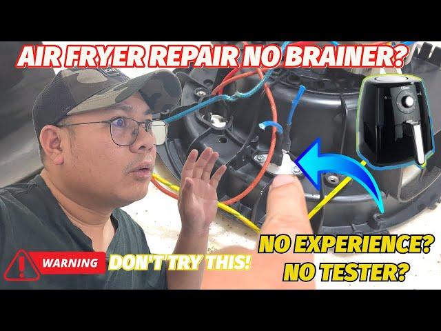 HOW TO REPAIR AIR FRYER NO EXPERIENCE NO BRAINER NO TESTER #repair #diy #craft