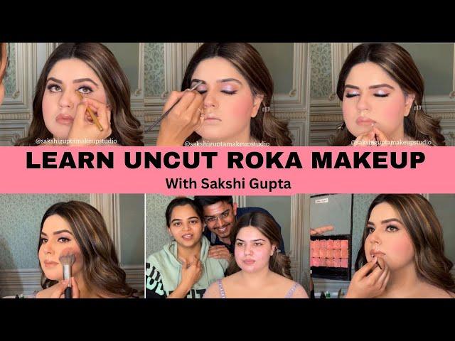 UNCUT Roka Makeup Tutorial | Real Bride | All products included   @SakshiGuptaMakeupStudioAcademy ​