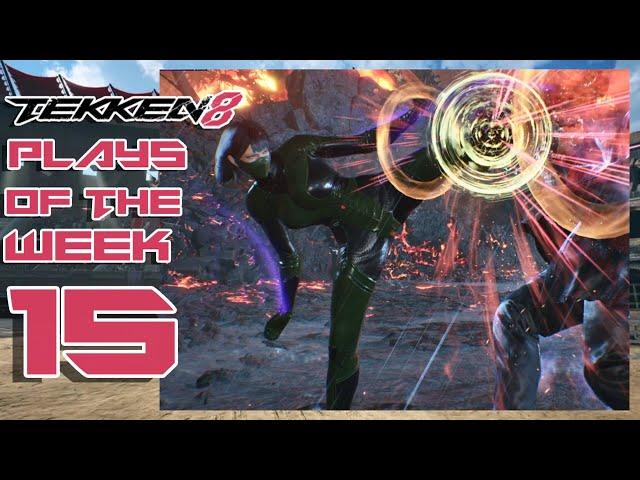 TEKKEN 8 PLAYS OF THE WEEK | EPISODE 15