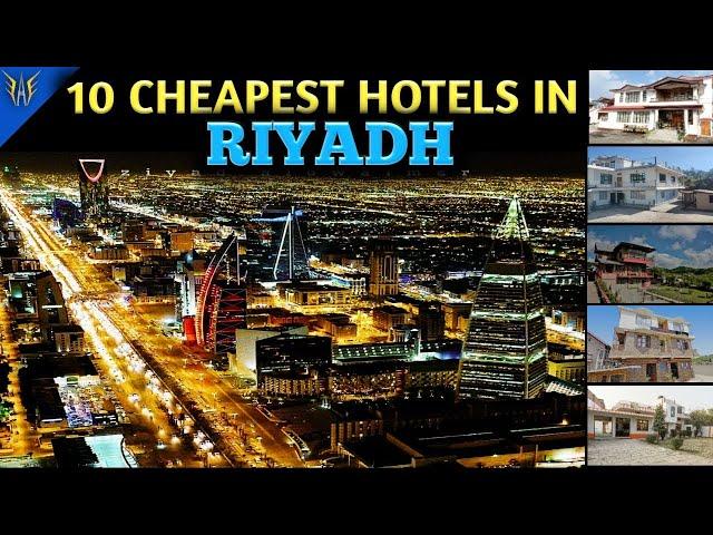 Riyadh Hotels | 10 Cheapest hotels in  Riyadh | Hotels near  King Khalid  International Airport