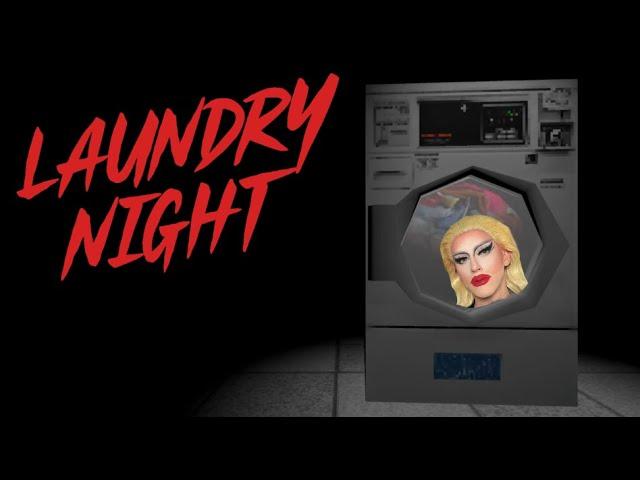 I Did My Laundry With A Ghost! LAUNDRY NIGHT