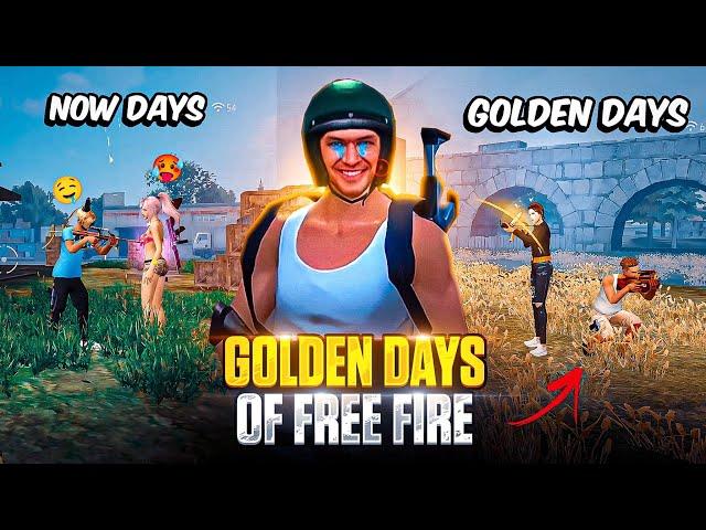 Golden Days Of Free Fire You Will Cry After Watching This Video  !!