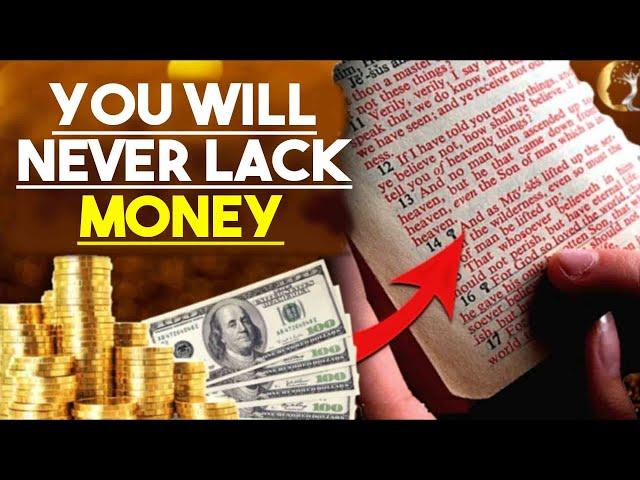 THE MOST POWERFUL VERSES OF THE BIBLE FOR MONEY! SAY THESE 7 VERSES; RECEIVE MONEY, IT WORKS!