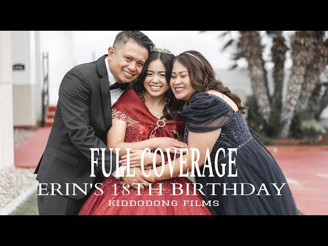 ERIN'S 18TH BIRTHDAY | FULL COVERAGE | KIDDODONG FILMS