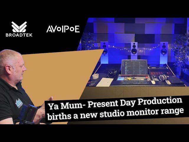 "Ya Mum Unveils Exciting New Studio Monitor Range!  | PresentDayProduction"