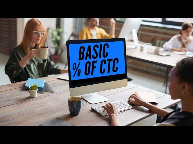 Basic Salary Percentage of CTC Calculation