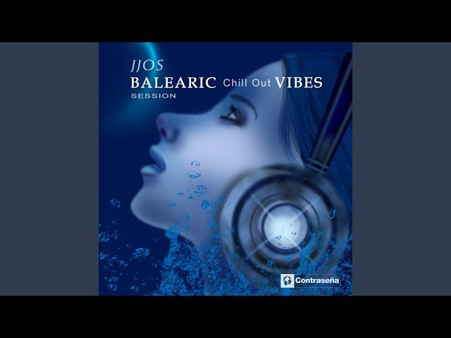 Balearic Chill out Vibes Session: Show Me the Way / All I Need / Dreamer 0.2 / Paradise / Show...