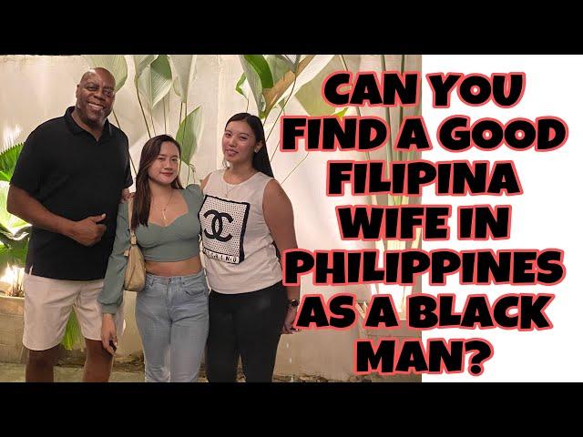 DOES BEING A BLACK MAN WHO’S MARRIED TO A YOUNG FILIPINA IS OKAY? | Stephilipinas