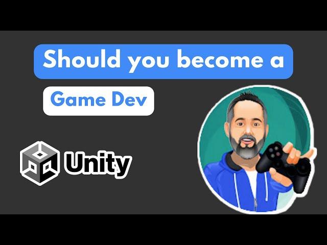 Should you become a Game Dev? - Jason Weimann