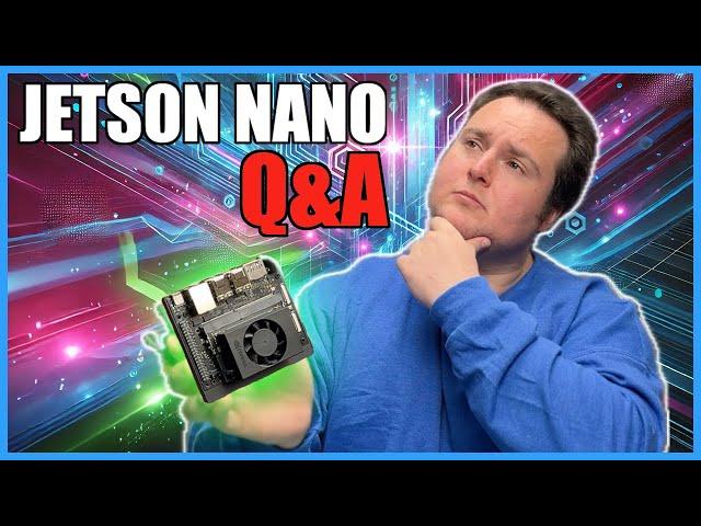 Answering Your Questions On The NVIDIA Jetson Orin Nano Super