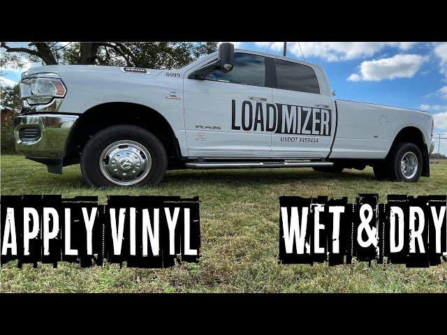 How to apply large vinyl decals. Both wet and dry methods