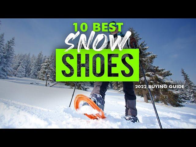 BEST SNOWSHOES: 10 Snowshoes (2023 Buying Guide)