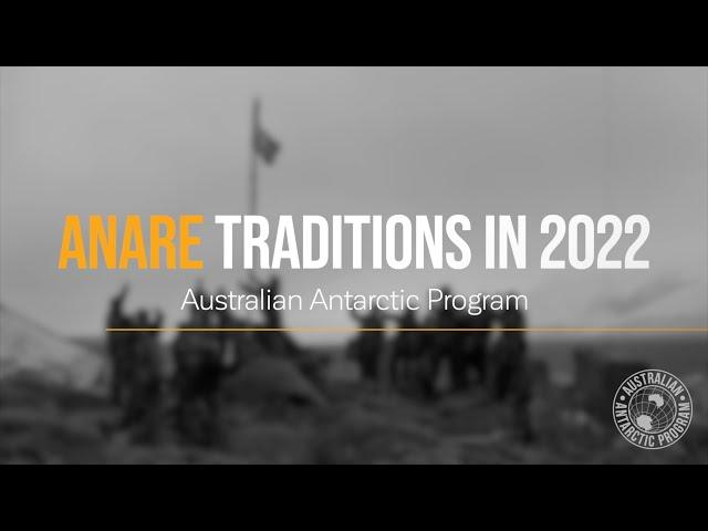 ANARE Traditions in 2022