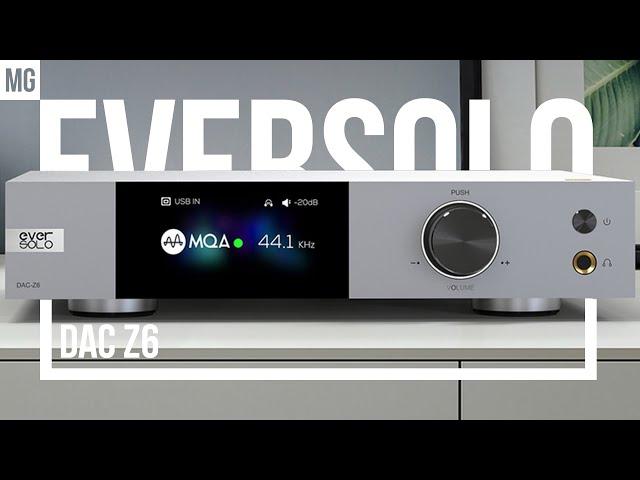  EverSolo Z6 — Новый ЦАП который вам понравится.