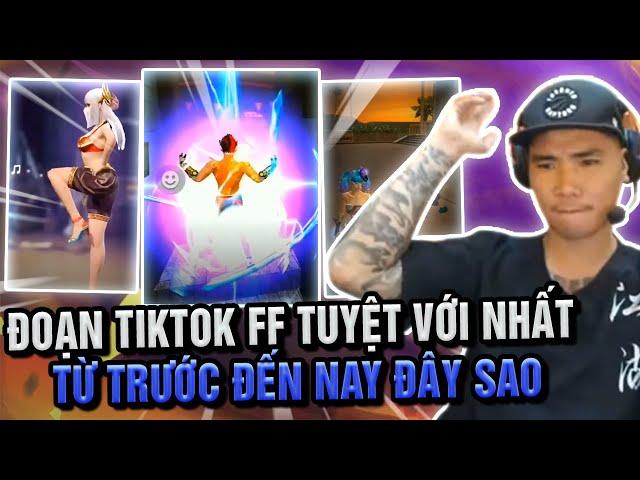 ĐOẠN TIKTOK FREEFIRE TUYỆT VỚI NHẤT TỪ TRƯỚC ĐẾN NAY ĐÂY SAO | REACTION TIKTOK FREEFIRE