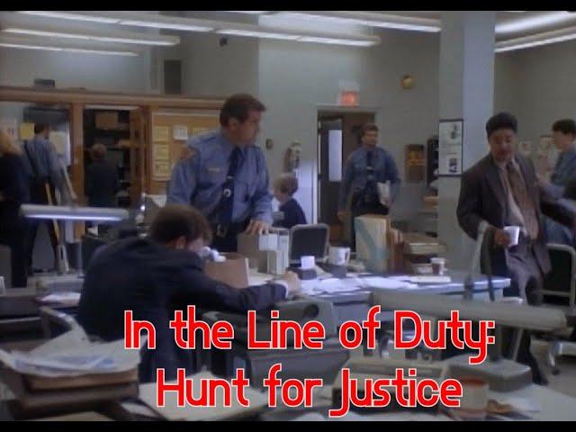  New film! In the Line of Duty: Hunt for Justice