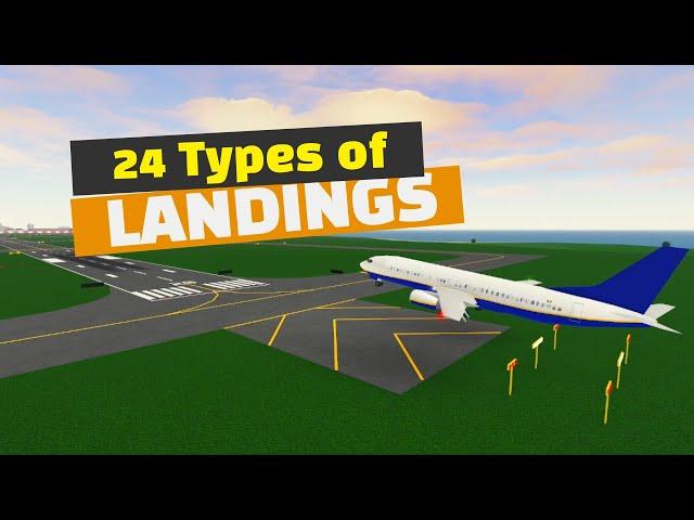 24 Types of Landings in PTFS