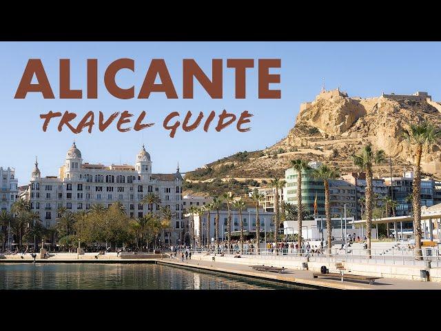 ALICANTE, Spain - Travel Guide with 10 Things To Do