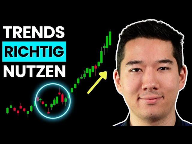 Mehr Gewinn durch Trend-Trading (4 einfache Handels-Regeln)