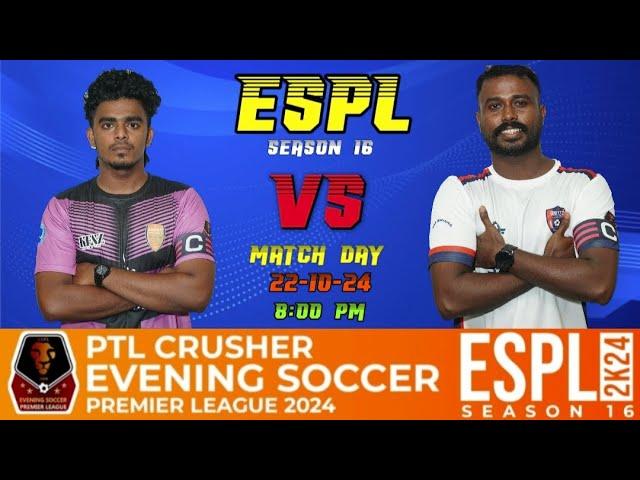 ESPL SEASON 16  GUNNERS KARUVANKALLU vs UNITED FOOTBALL CLUB