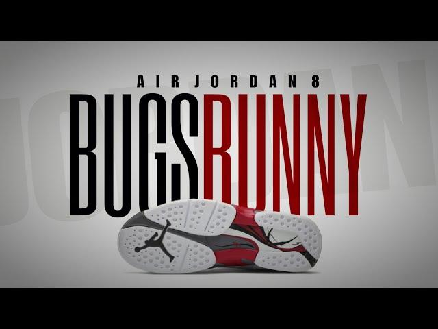 BUGS BUNNY 2025 Air Jordan 8 RELEASE INFO