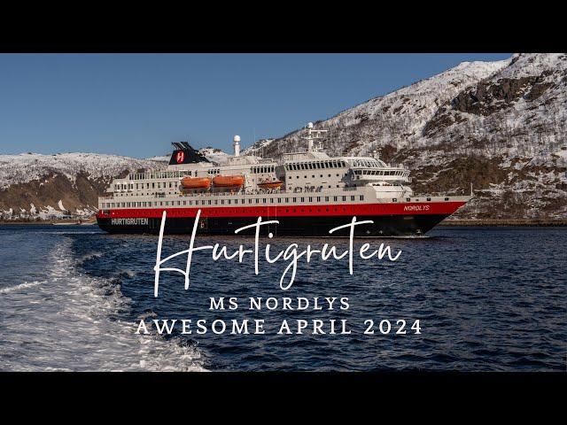 Hurtigruten MS Nordlys - full coastal voyage - April 2024