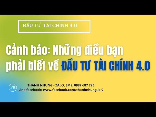 Đầu tư tài chính 4 0  Những điều bạn phải biết Đầu tư tài chính 4 0