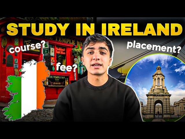 Study in Ireland - Everything you need to know (2024-25)