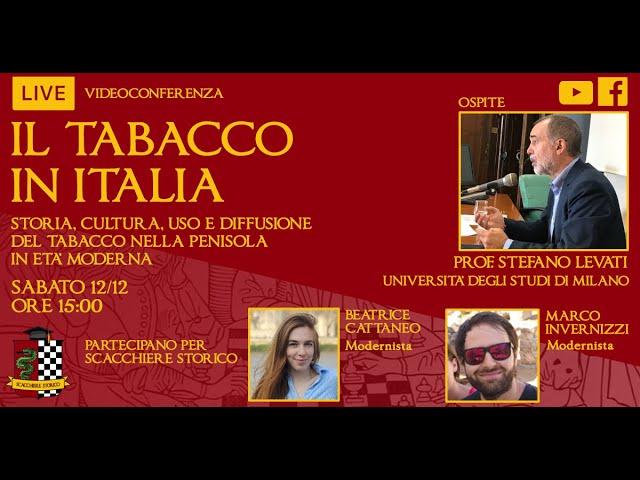 IL TABACCO IN ITALIA - Live con il Prof. Stefano Levati