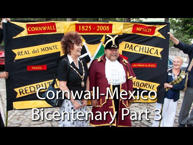 Cornish Mineworkers in Real del Monte-Pachuca, Mexico, Part Three (1824-2024)