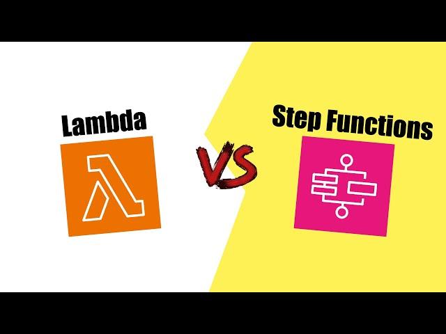 AWS Lambda vs AWS Step Functions, an in-depth comparison