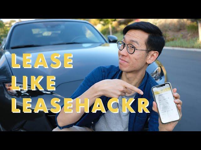 How to lease a car like a pro using Leasehackr Calculator!