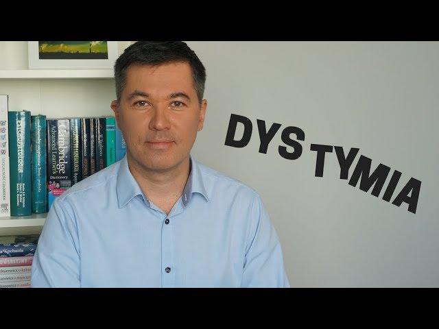 Dystymia. Dr med. Maciej Klimarczyk, psychiatra, seksuolog.