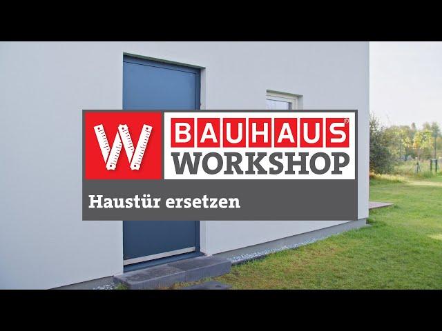 Haustür richtig einbauen  [Anleitung] | BAUHAUS Workshop