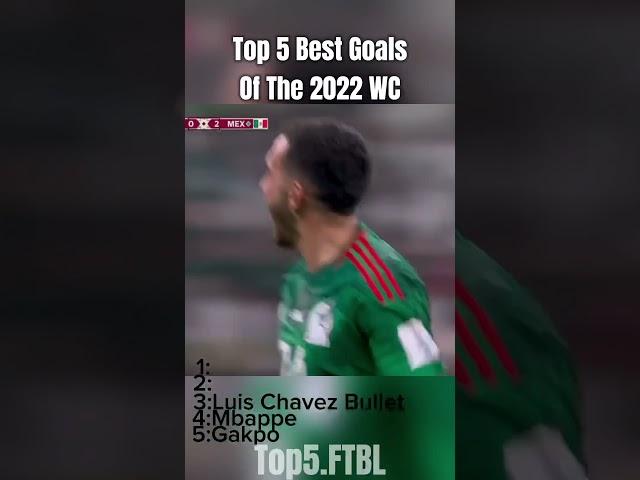 Top 5 Best Goals Of The 2022 WorldCup